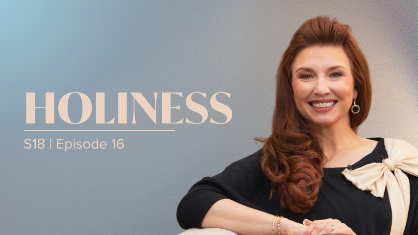 Holiness | Episode 16