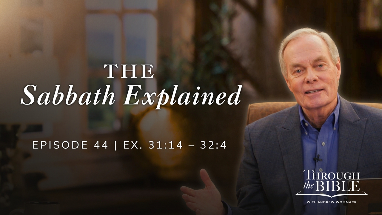 The Sabbath Explained | Exodus 31:14-32:4 | Episode 44