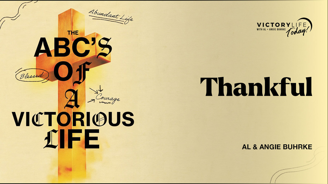 T - Thankful