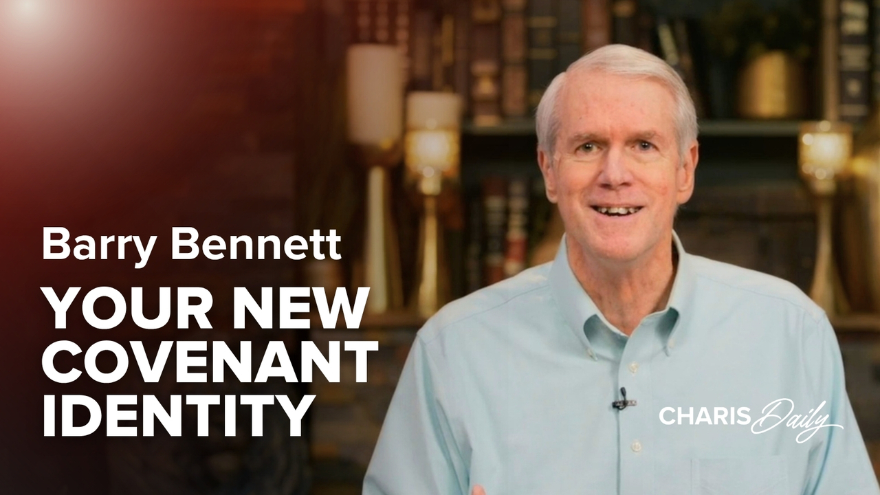 New Covenant Identity | S17 Ep 5