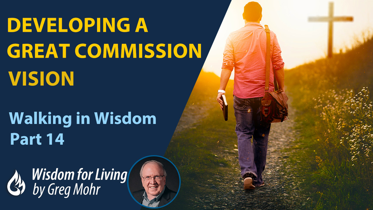 Developing a Great Commission Vision