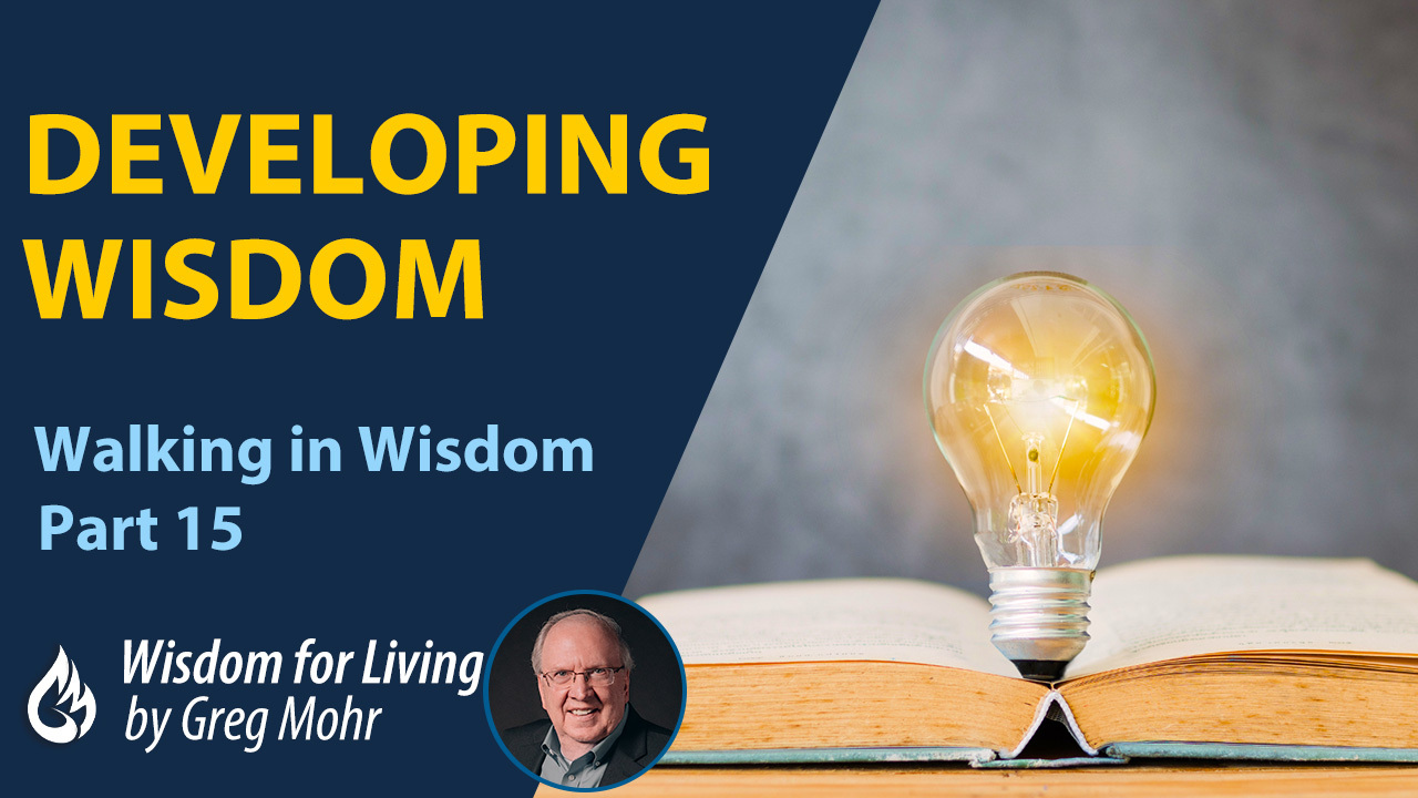How to Get Wisdom & Ministry Friday