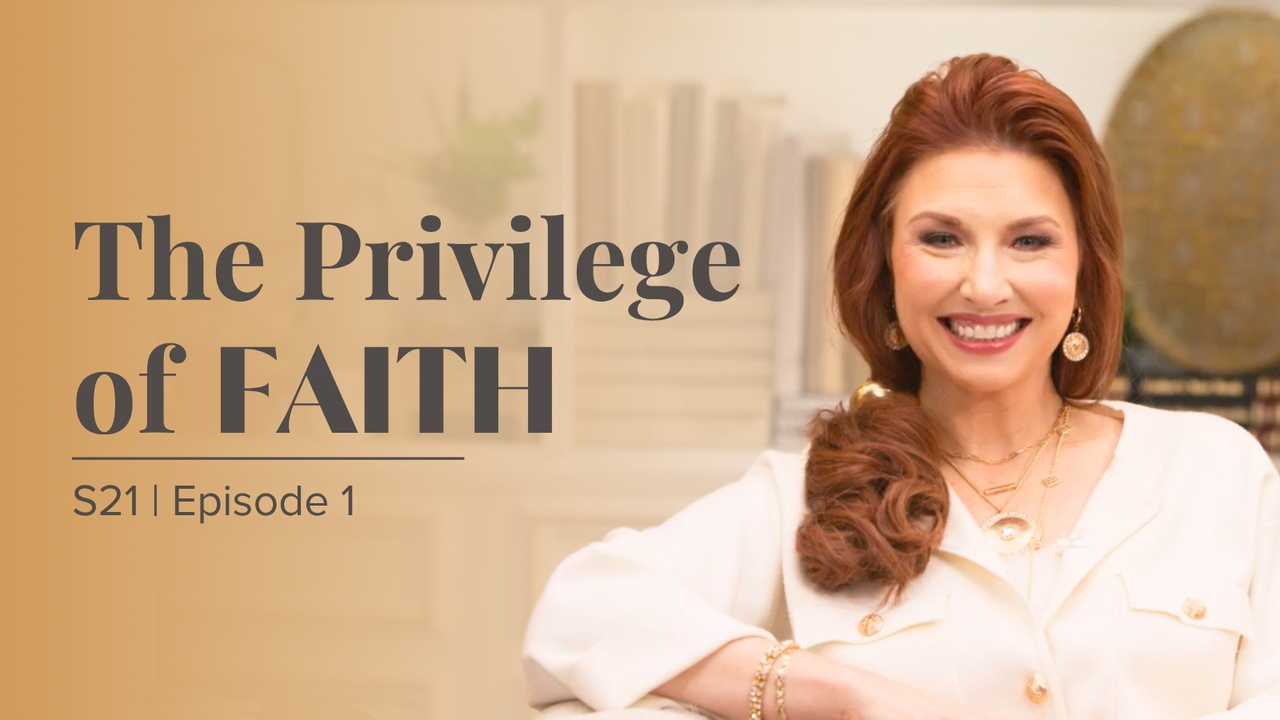 The Privilege of Faith | Episode 1