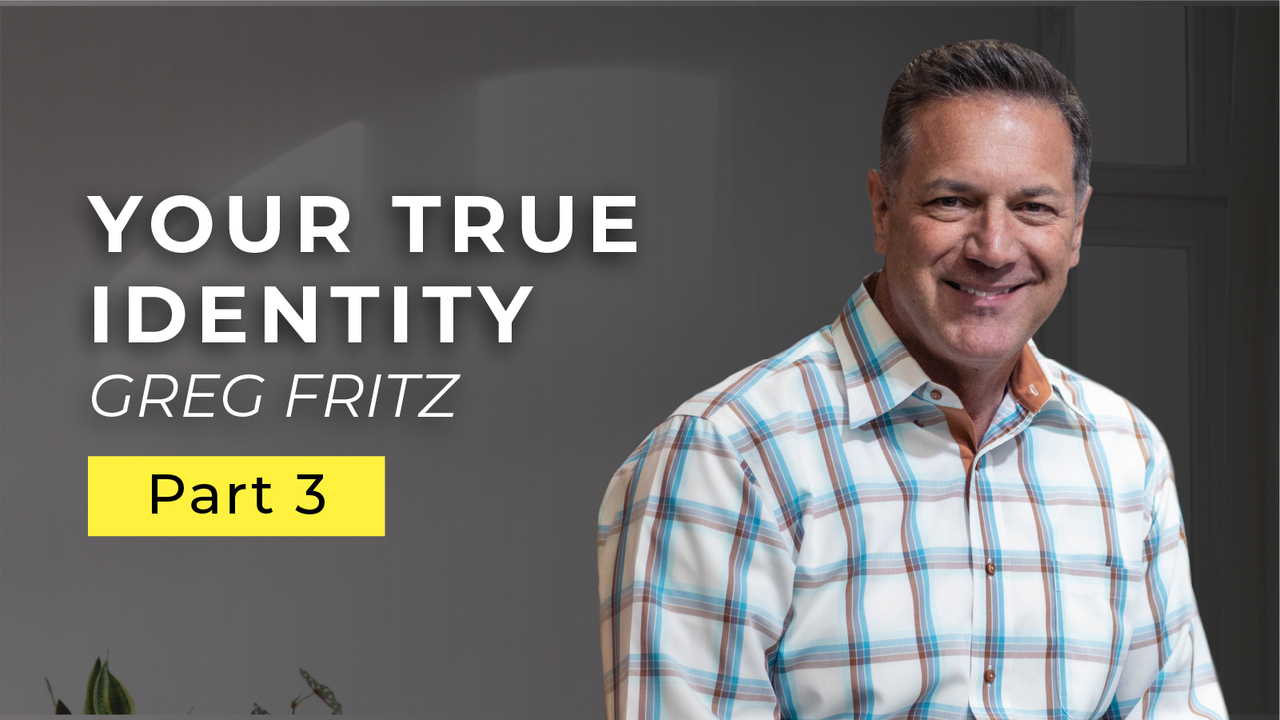 Discovering Your True Identity in Christ