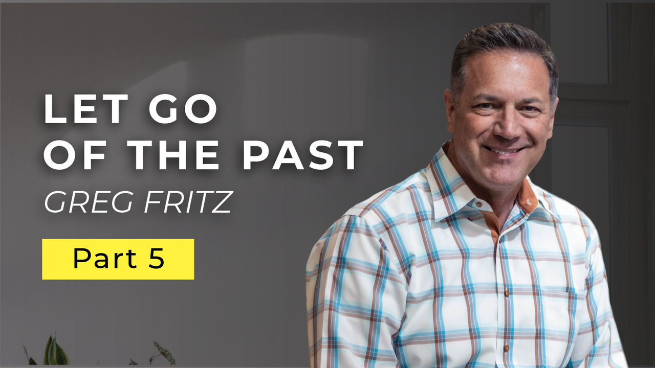 It’s Time to Let Go of the Past