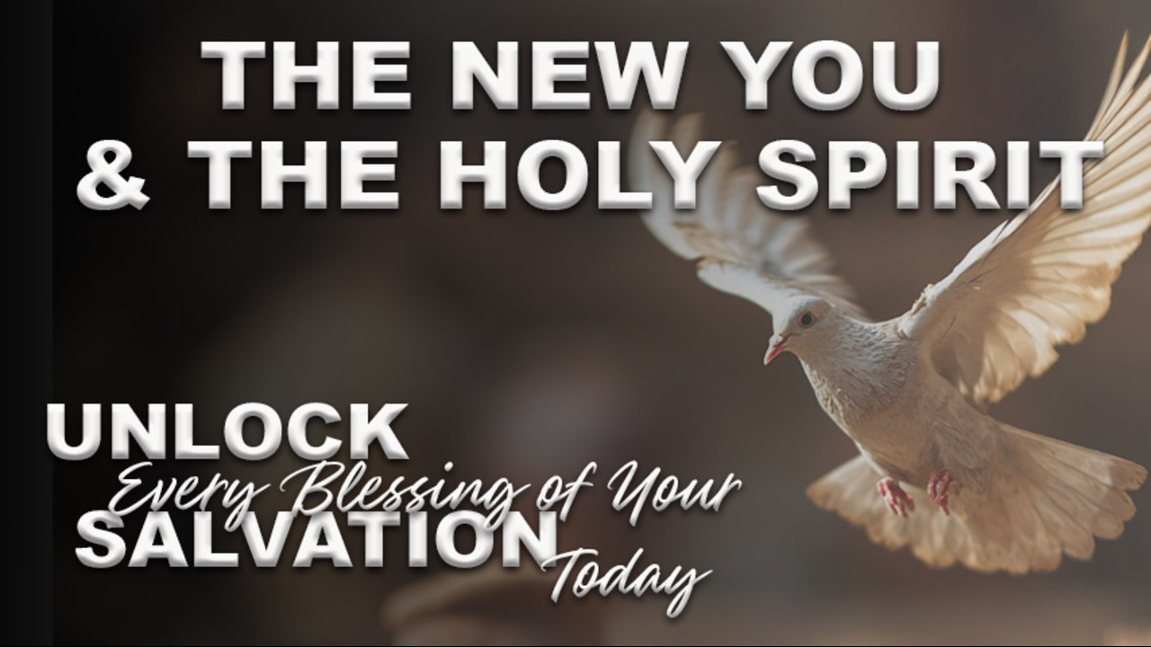 The New You and the Holy Spirit
