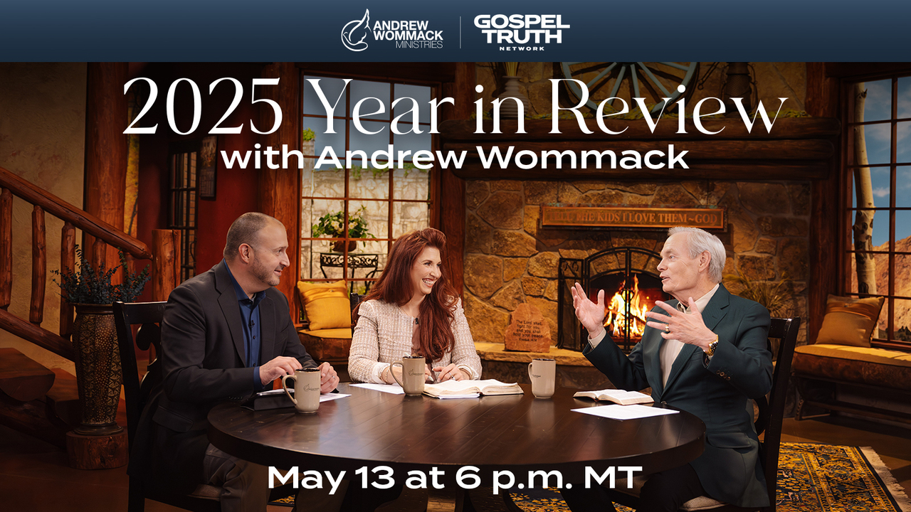 2025 Year-End Review with Andrew Wommack