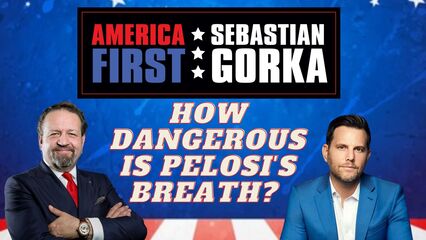 How dangerous is Pelosi's breath? Dave Rubin with Sebastian Gorka on AMERICA First