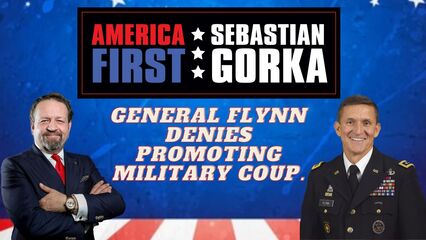 General Flynn denies promoting military coup. Mike Flynn with Sebastian Gorka on AMERICA First
