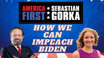 How we can impeach Biden?   Jenna Ellis on America First