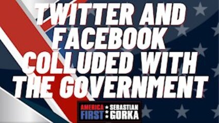 Twitter and Facebook colluded with the government. Allum Bokhari with Jenna Ellis on AMERICA First