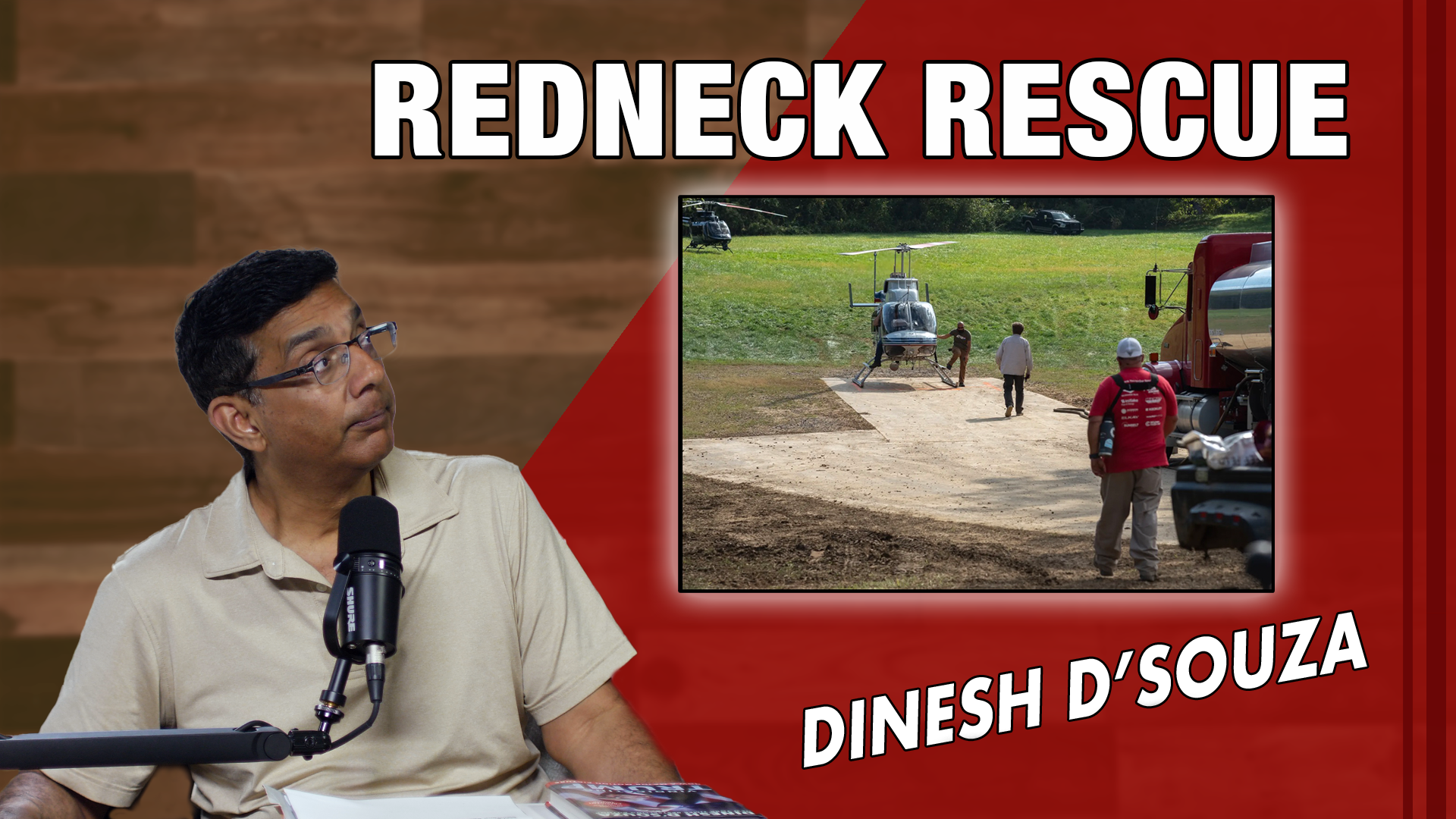 Redneck Rescue - Dinesh D'Souza