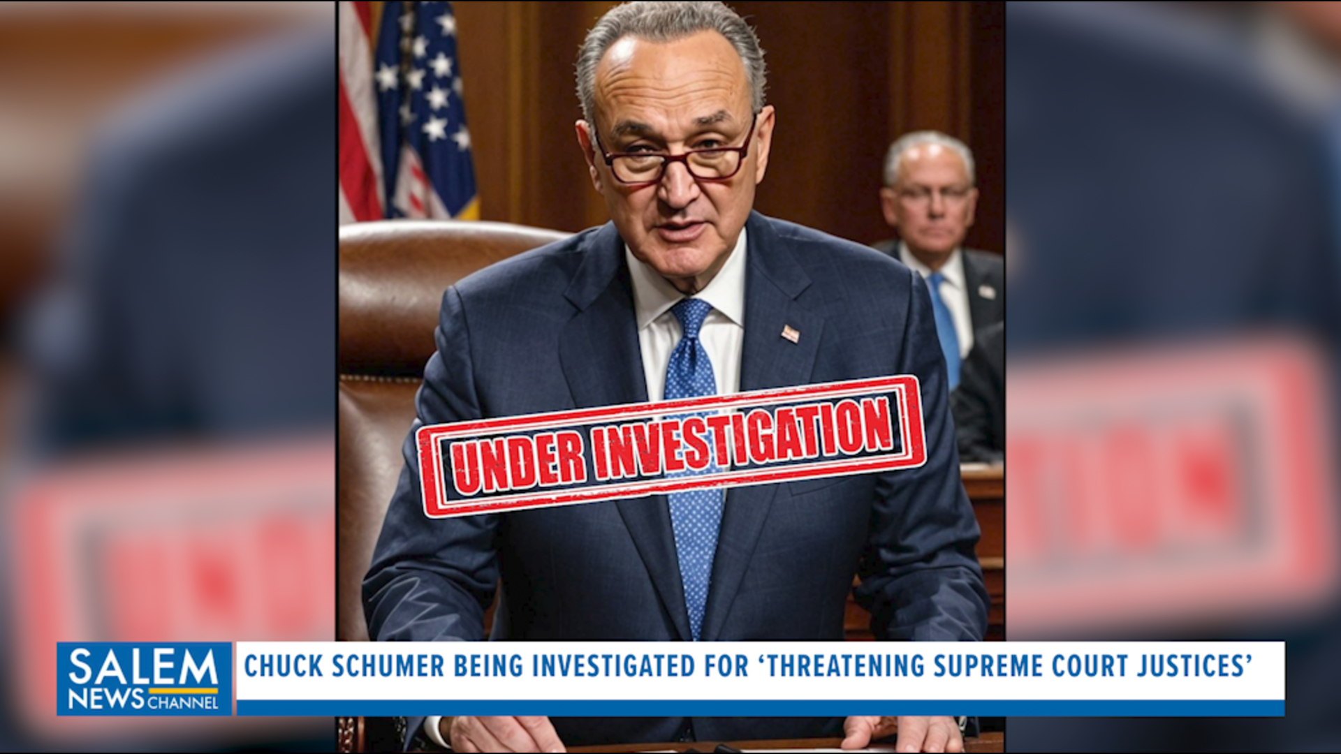 Chuck Schumer being investigated for ‘threatening Supreme Court justices’