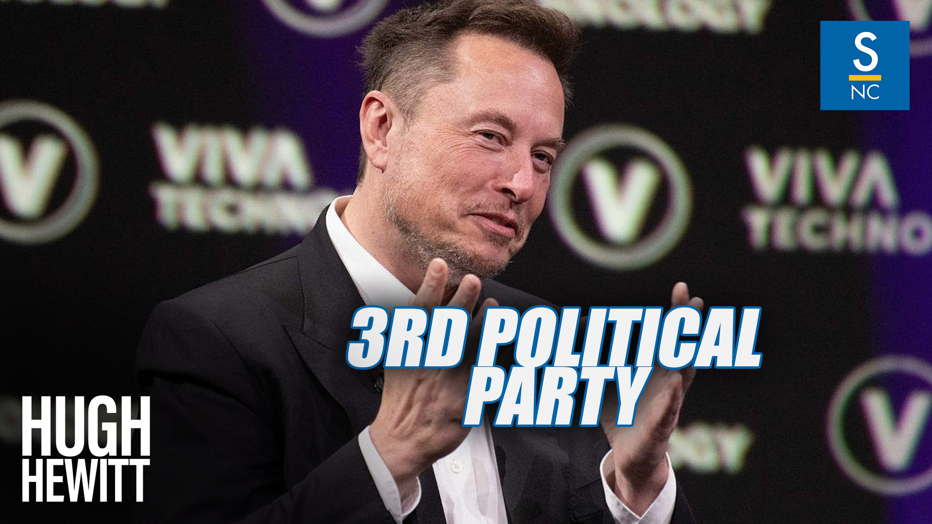 Hugh Hewitt: Elon Musk's third political party