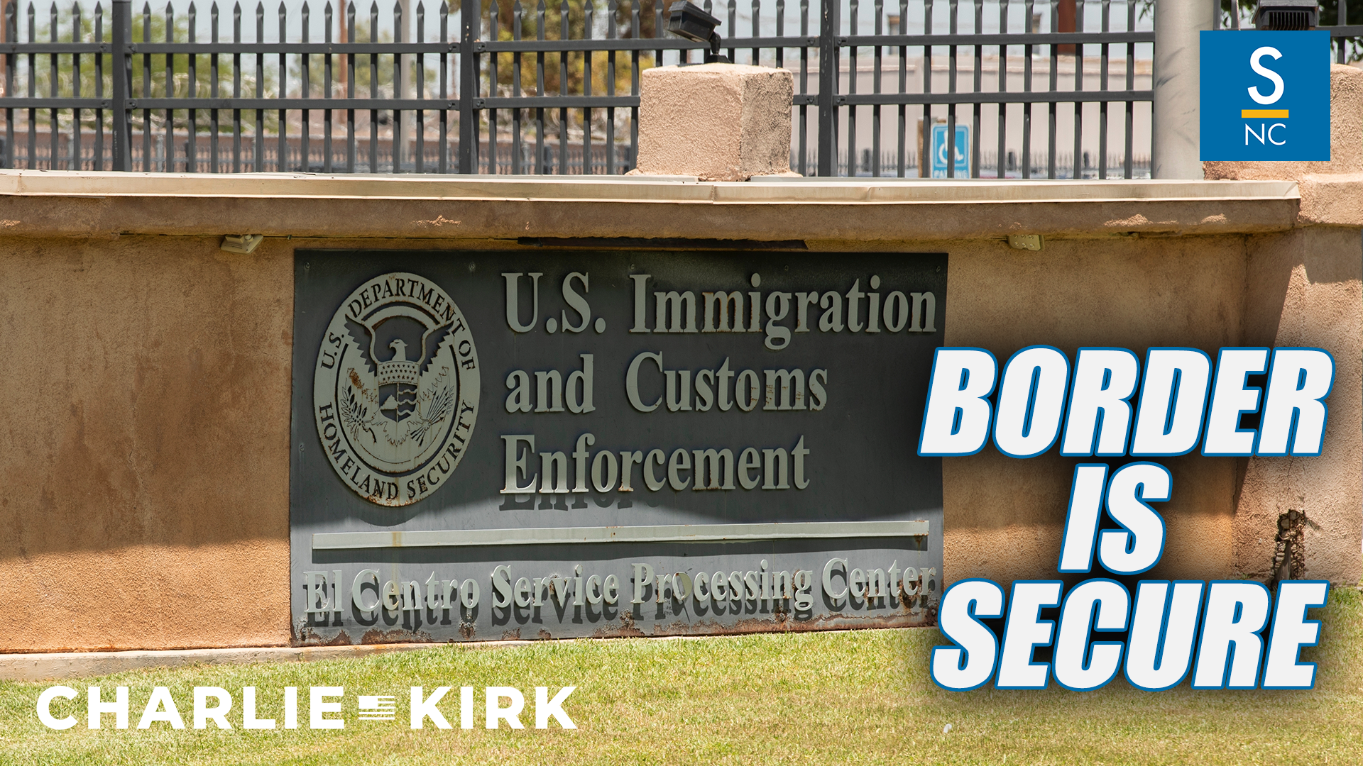 The Border Is Secure