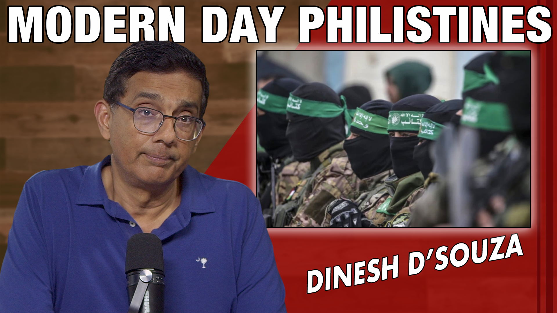 Modern Day Philistines - Dinesh D'Souza