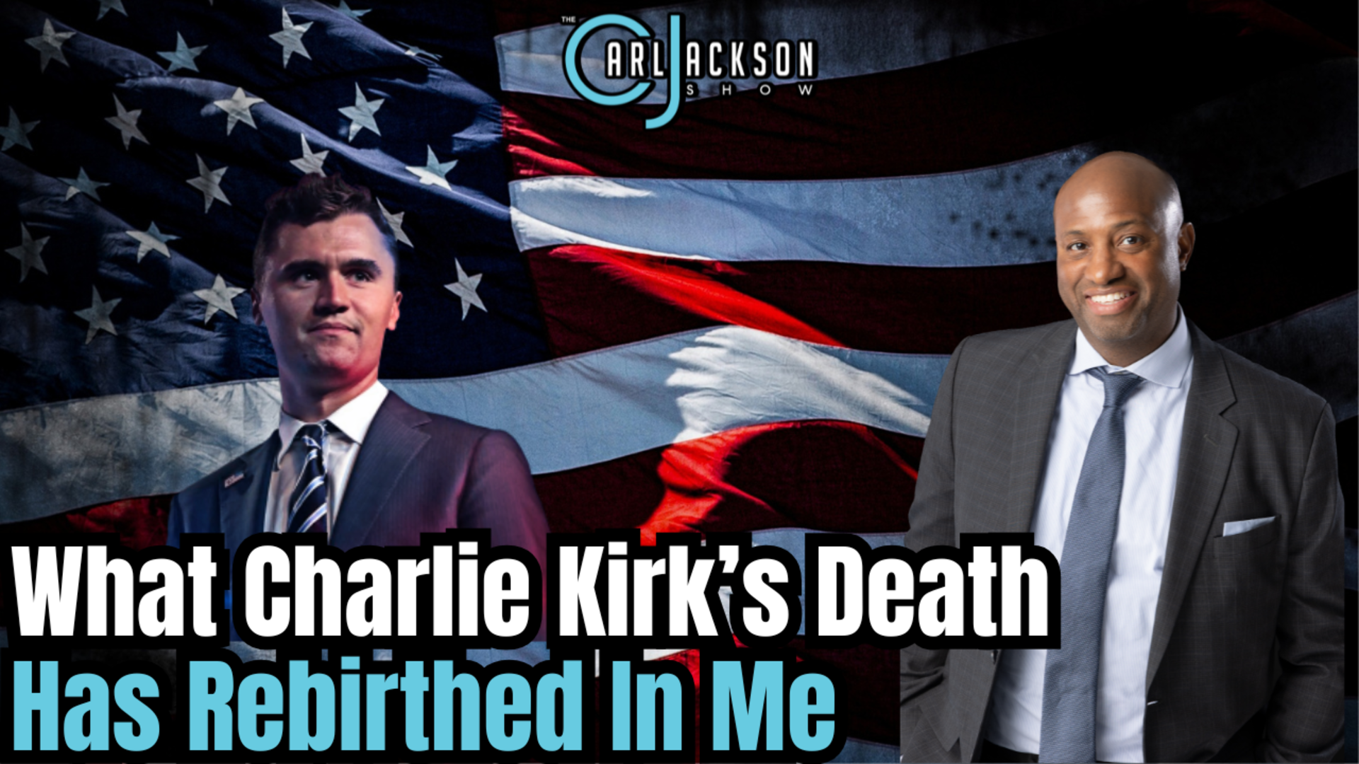 What Charlie Kirk's Death Has Rebirthed in Me