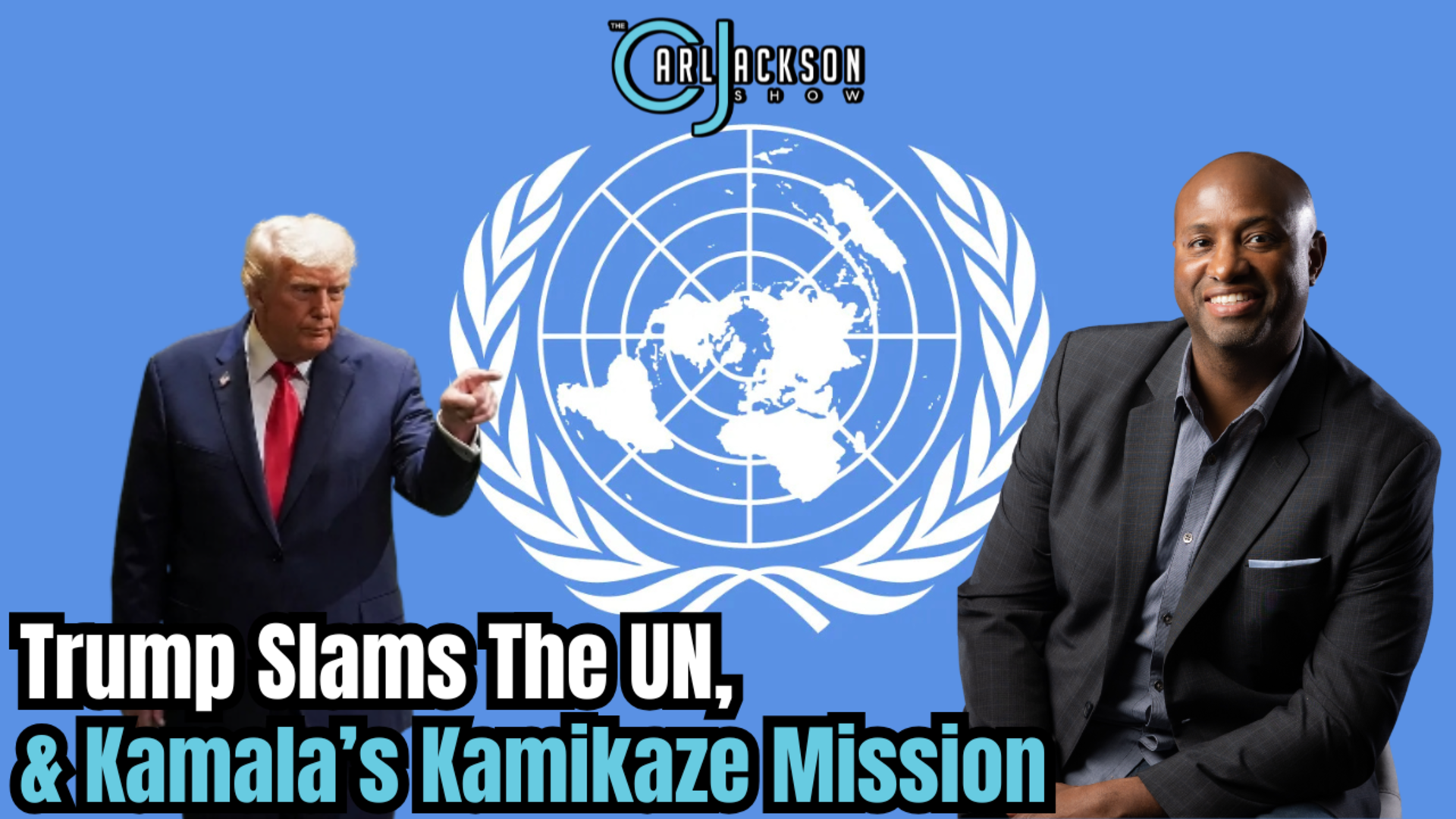 Trump Slams The UN, Kimmel’s Kinda Back, & Kamala’s Kamikaze Mission