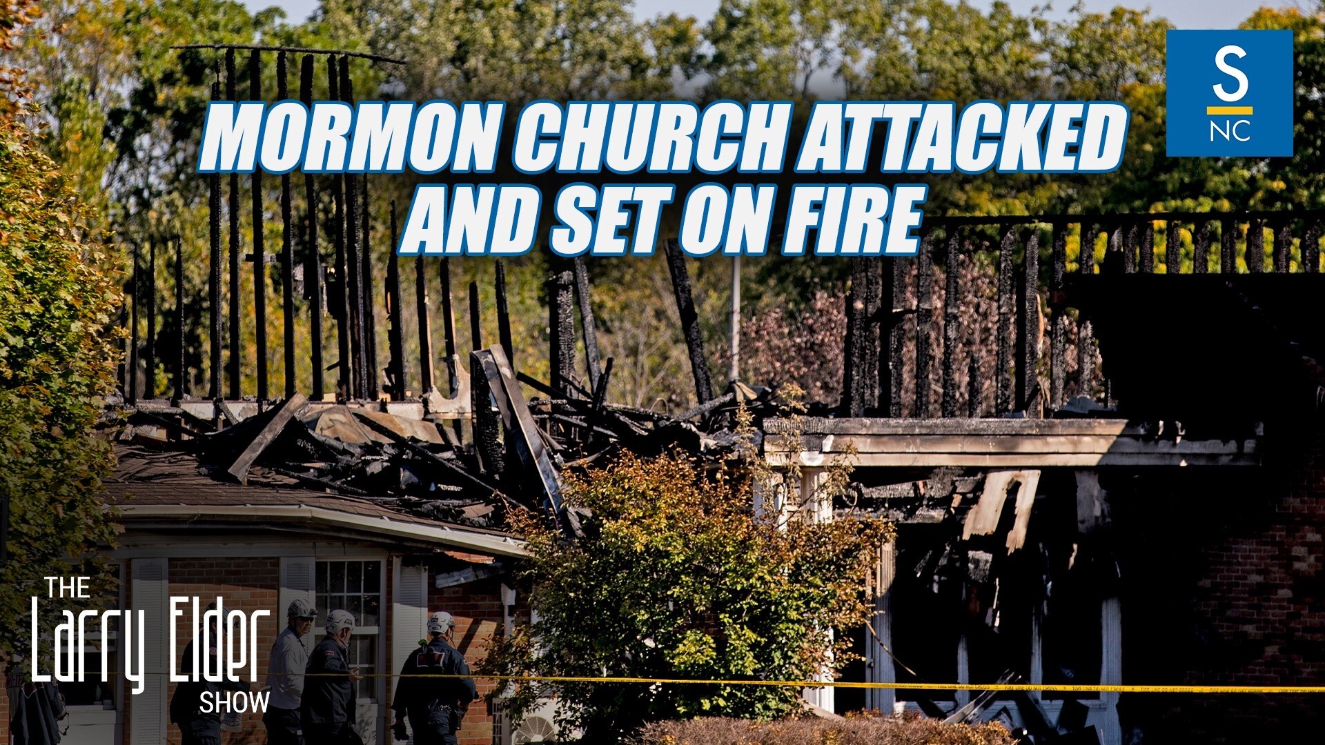 Mormon Church Attacked and Set on Fire