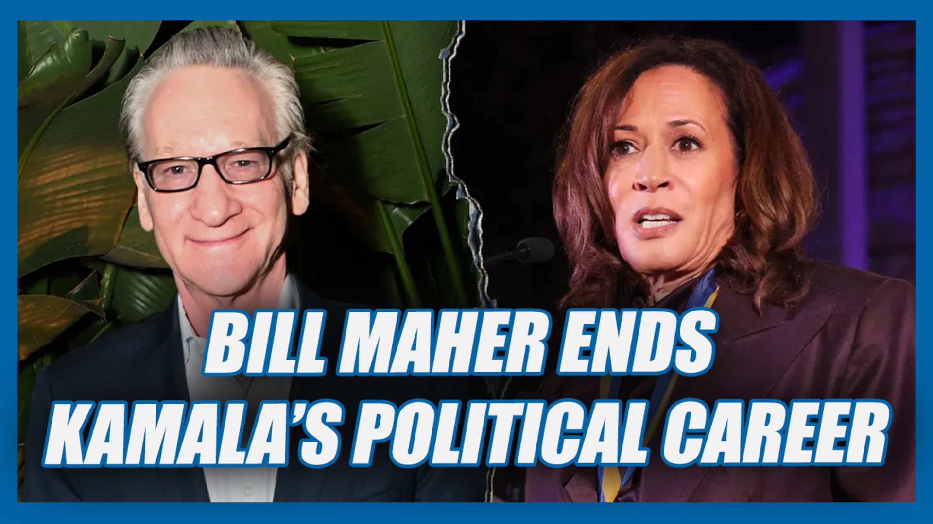 Bill Maher Ends Kamala Harris' Political Career