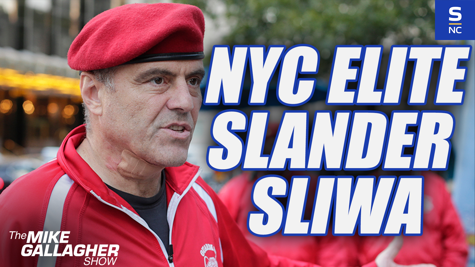 NYC Elites SLANDER Curtis Sliwa