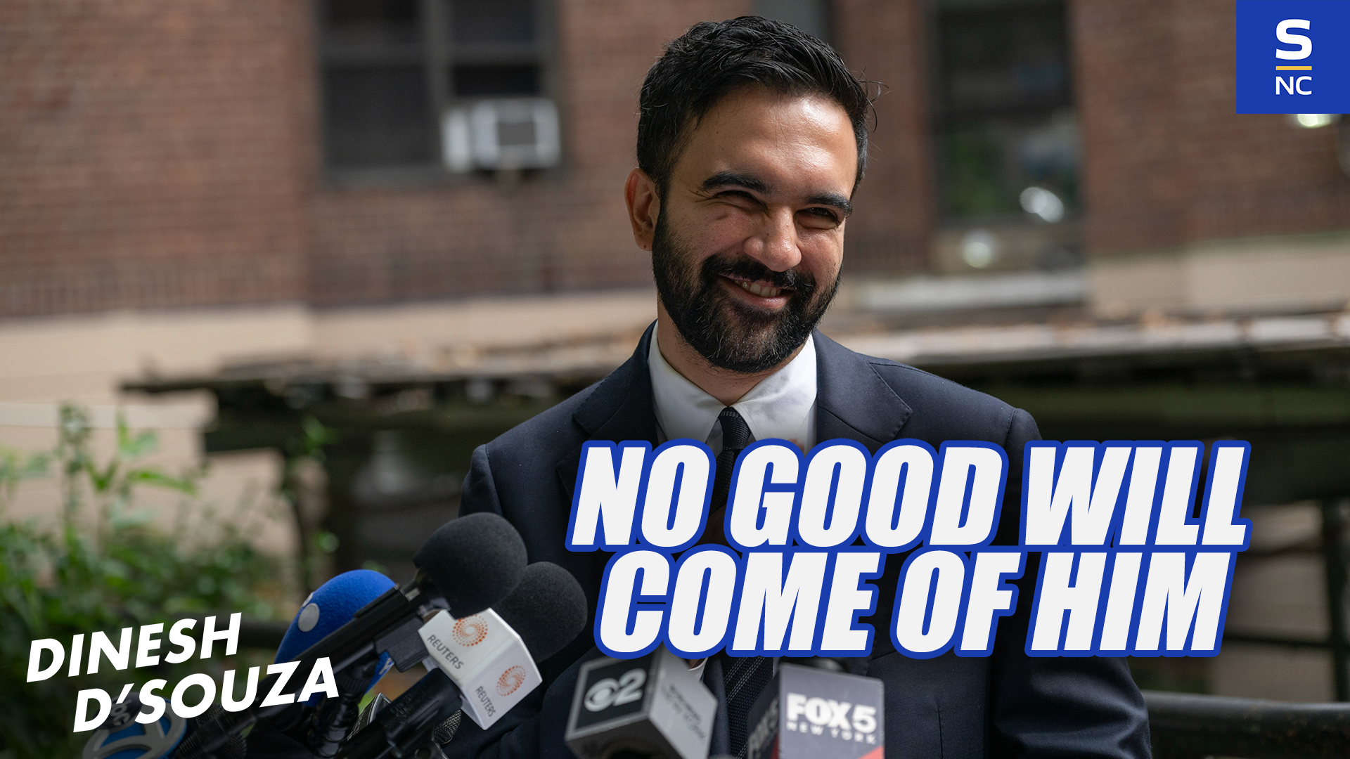 Nothing Good Will Come From Zohran Mamdani