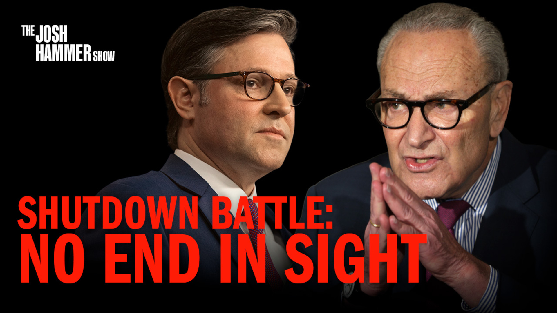 Josh Hammer Show - Shutdown Battle: No End in Sight November 6th, 2025