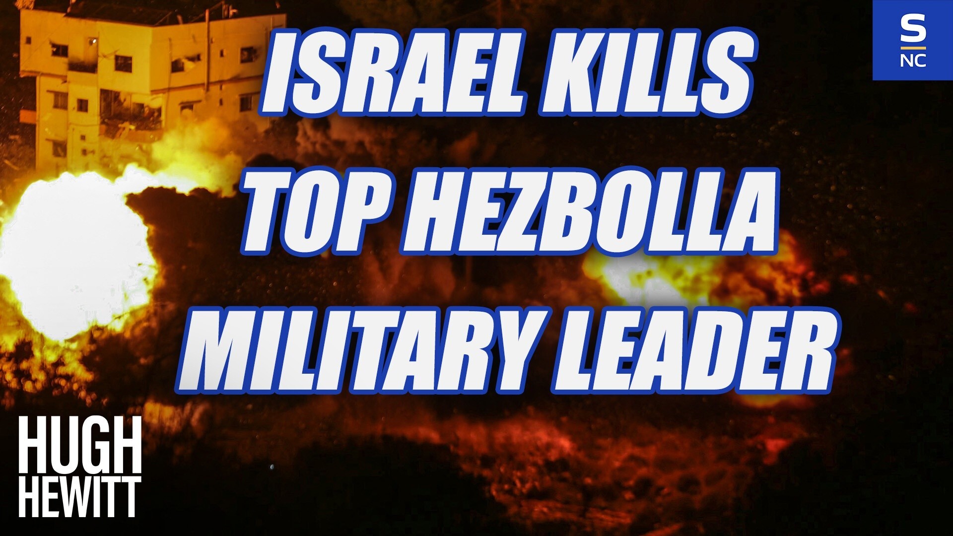 Israel Kills Top Hezbollah Military Leader
