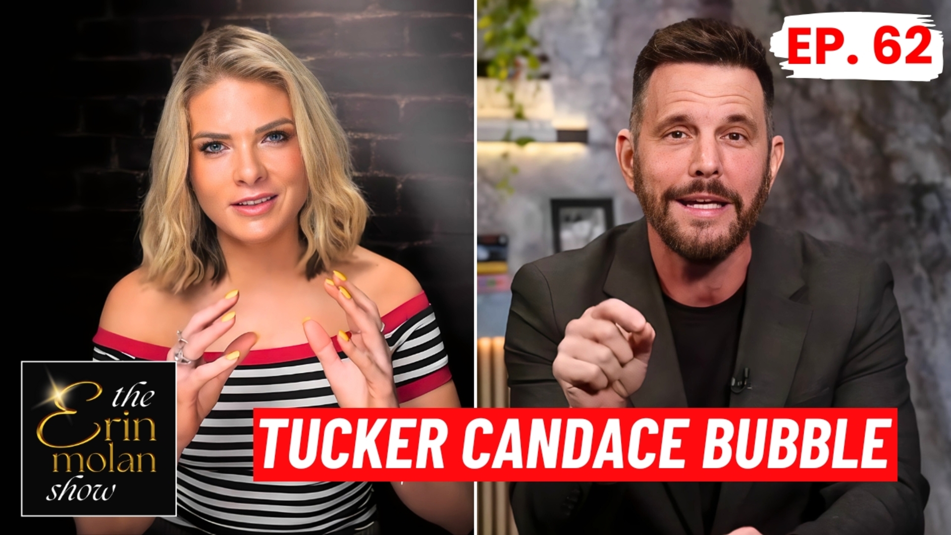 Dave Rubin: The Tucker & Candace Bubble Is About To Burst | The Erin ...