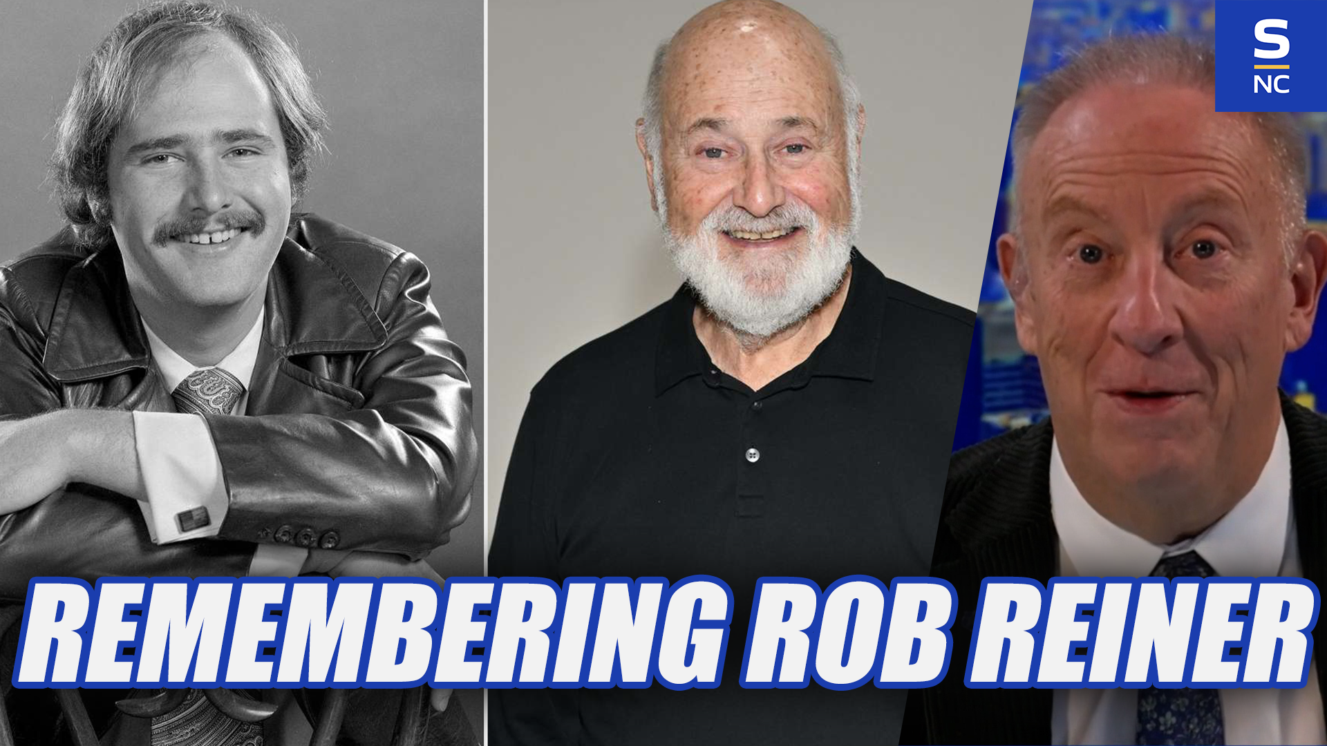 Remembering Rob Reiner