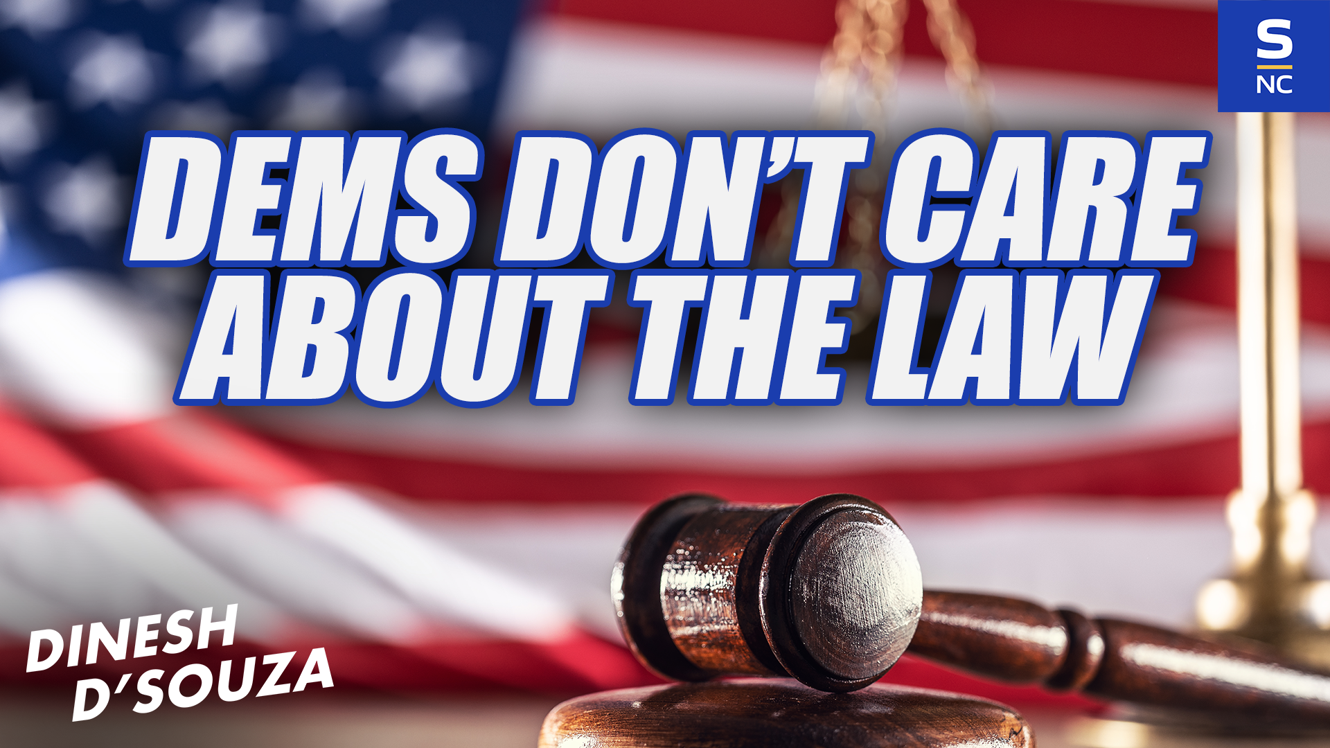 Democrats Don't Care About The Law