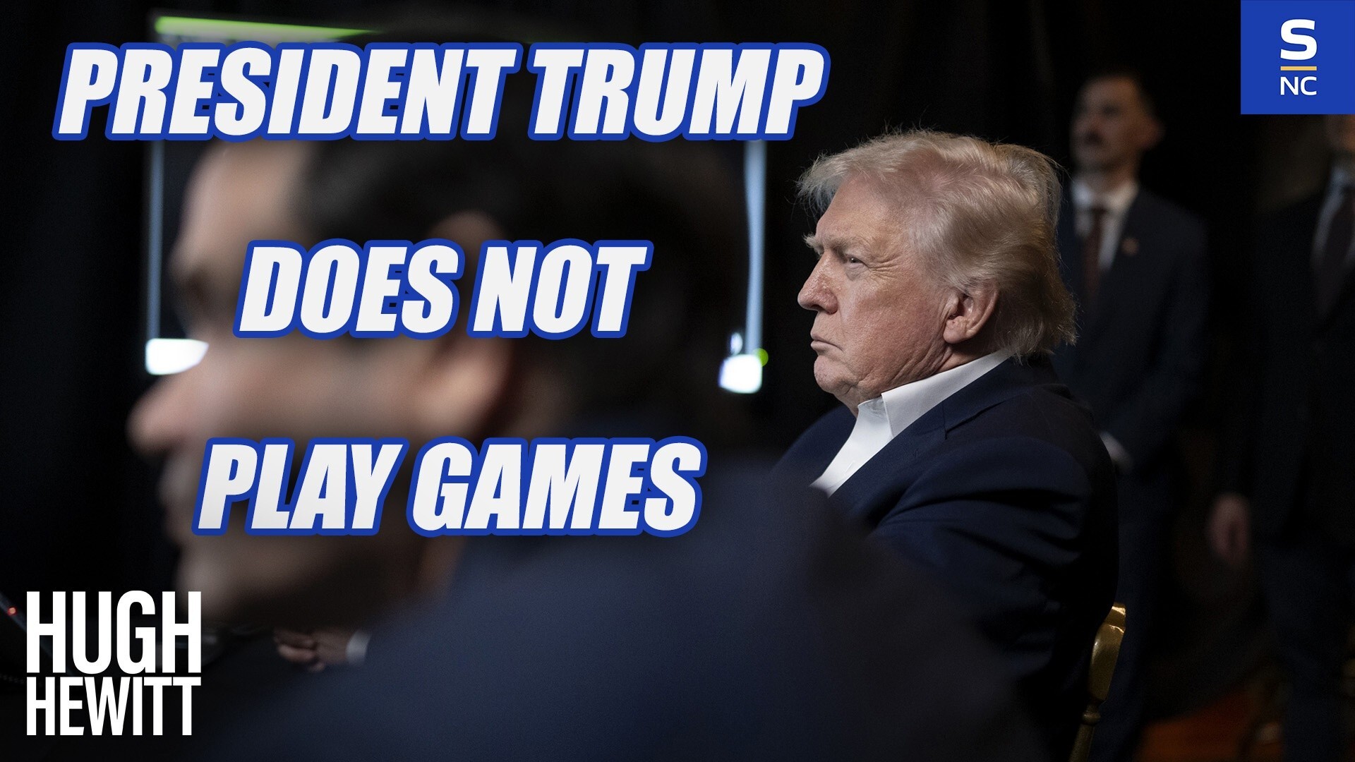 President Trump Does Not Play Games