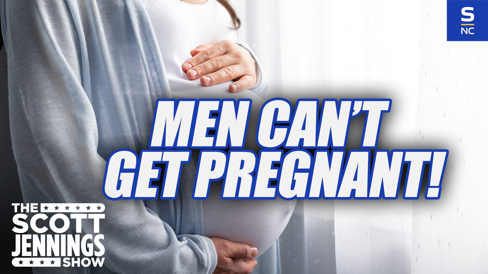 Men CAN'T Get Pregnant!