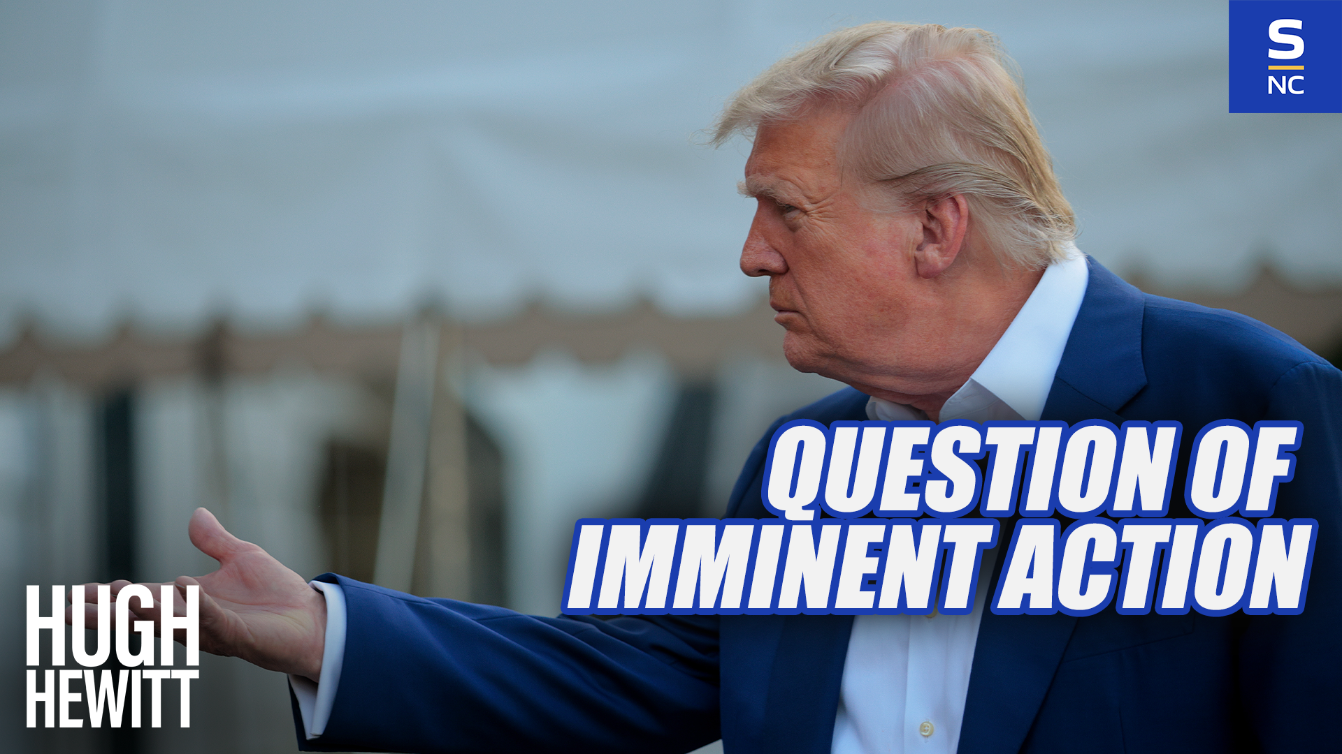 Trump, Iran, and the Question of Imminent Action