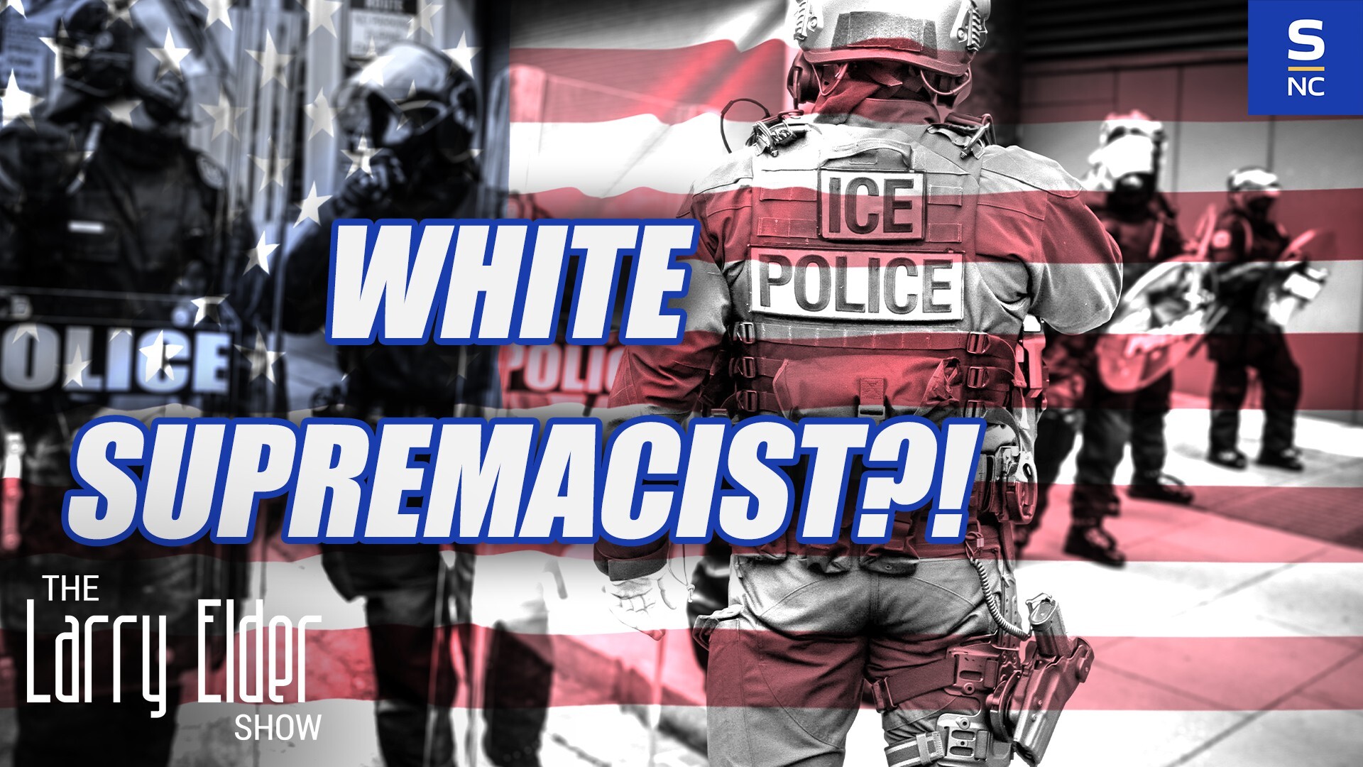 Liberals Calls ICE Agents White Nazis