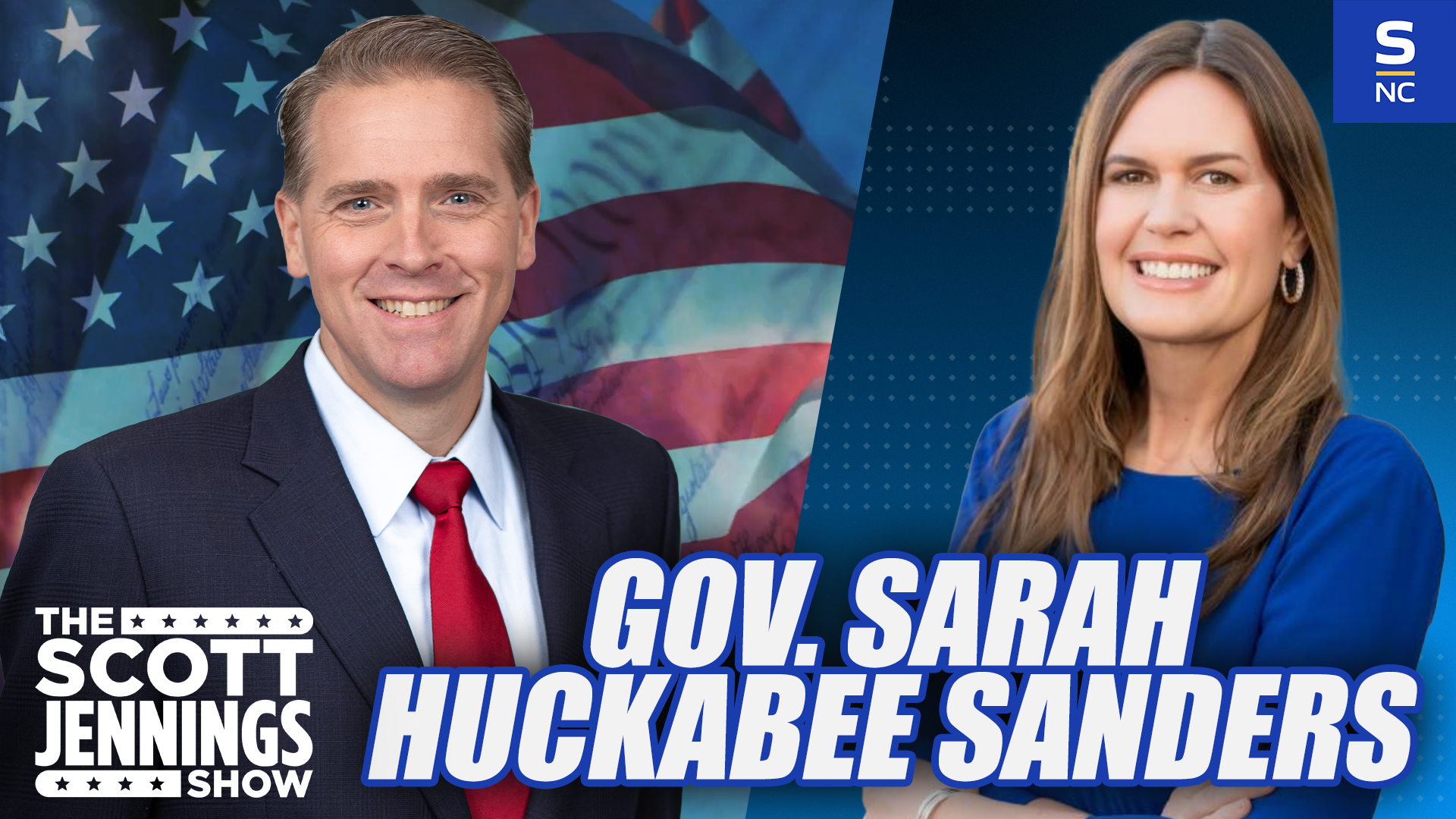 Governor Sarah Huckabee Sanders Joins The Scott Jennings Show
