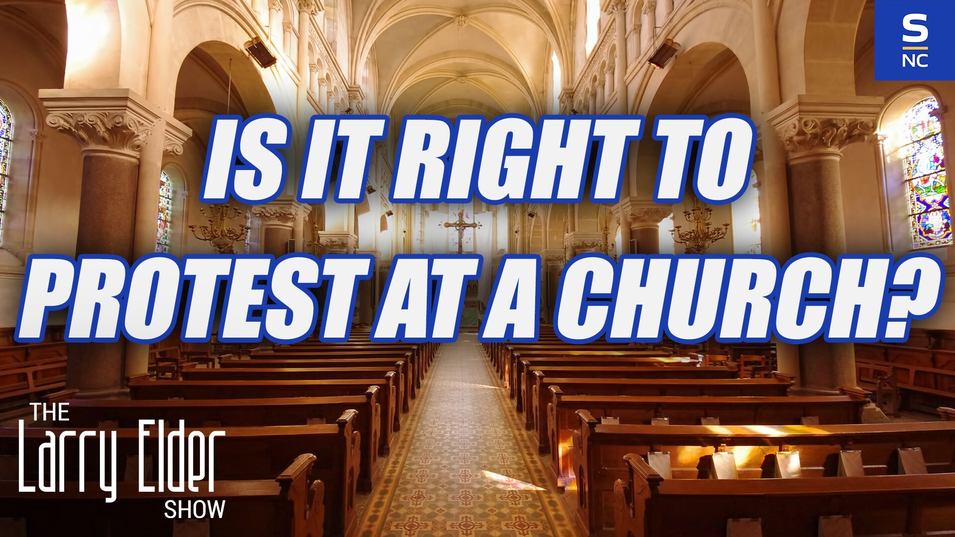 Is It Right to Protest at a Church?