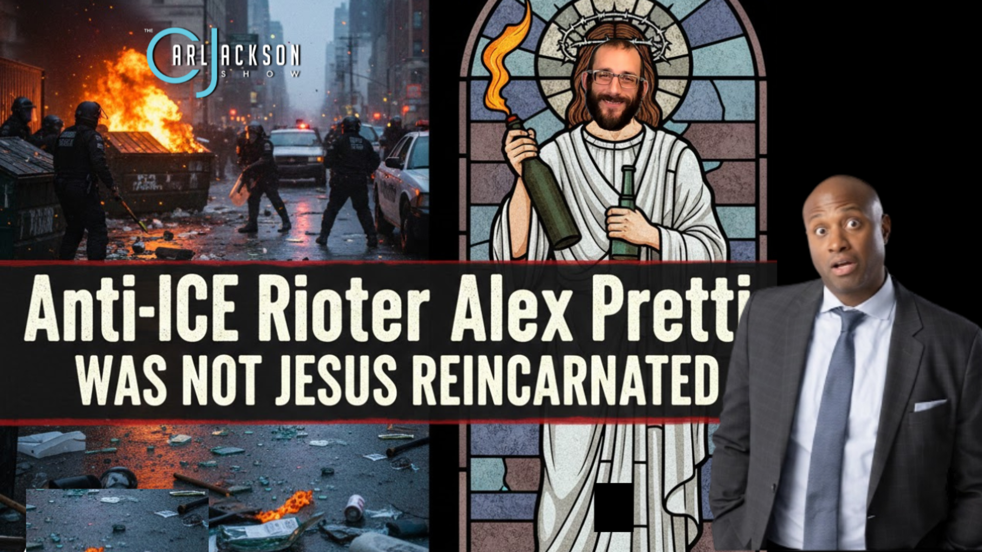 CONFIRMED: Anti-ICE Rioter Alex Pretti Wasn’t Jesus Reincarnated