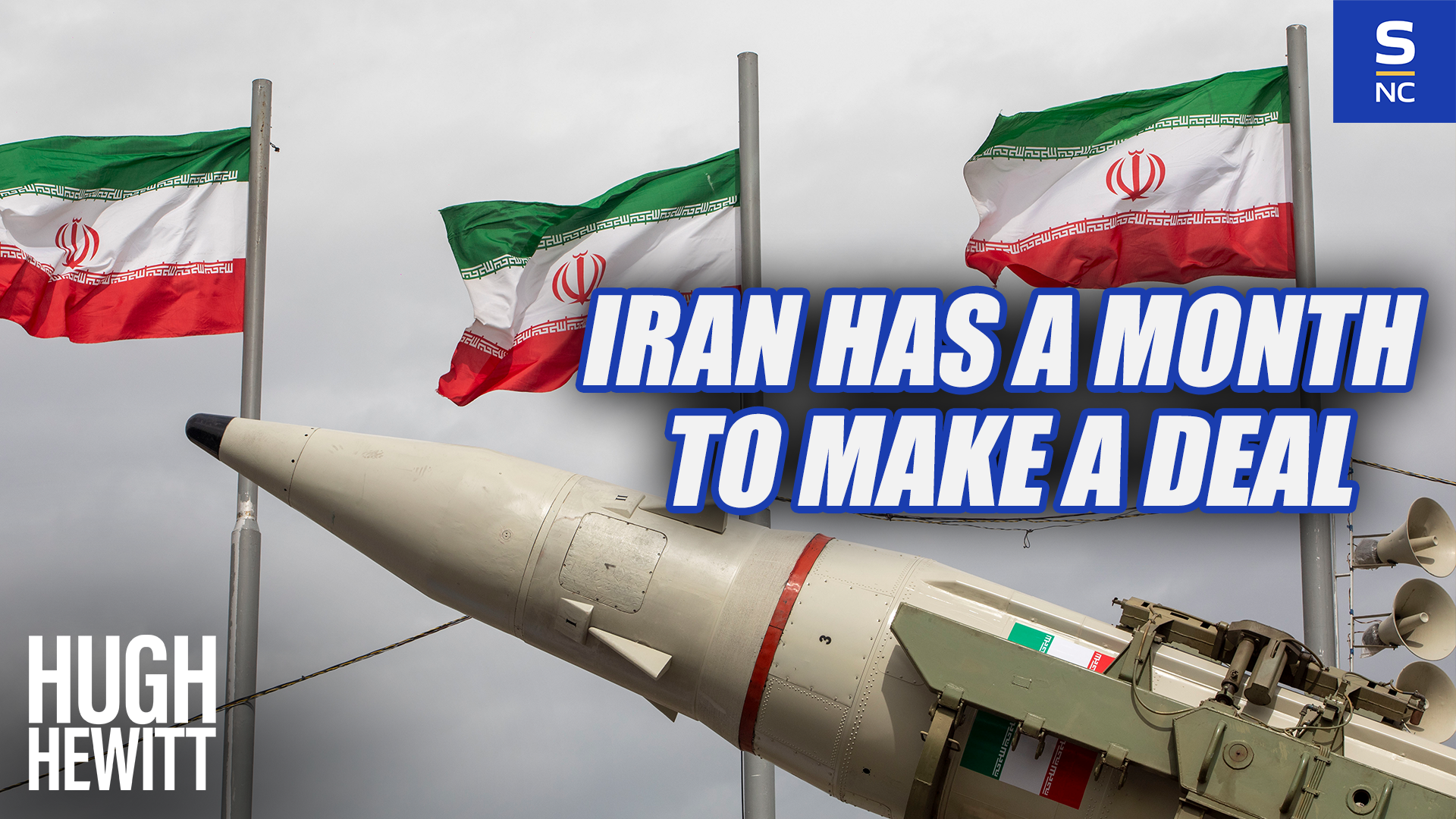 Iran Has a Month to Make a Deal