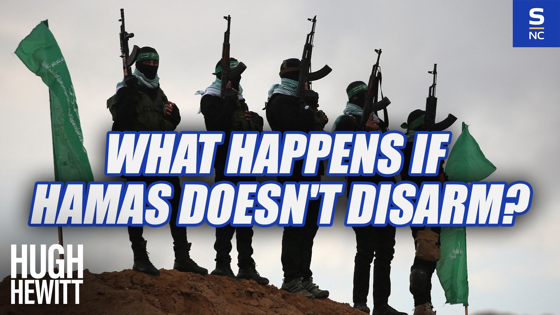 What Happens if Hamas Doesn't Disarm?
