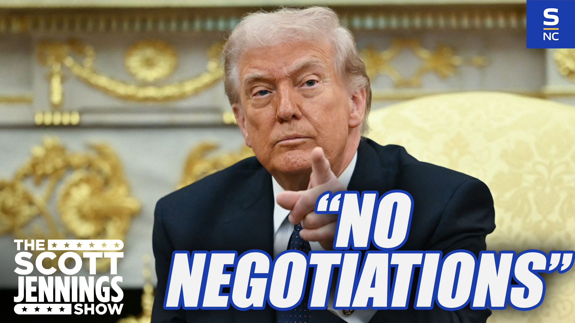 President Trump Says the Time for Negotiating is Over