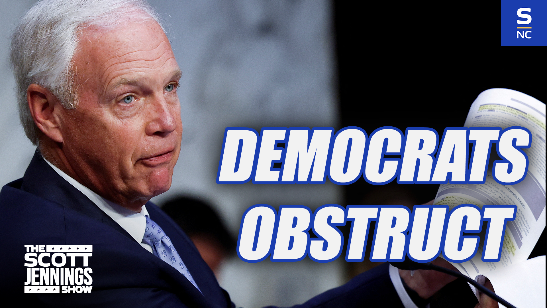 Sen. Ron Johnson explains how the democrats continue to obstruct.