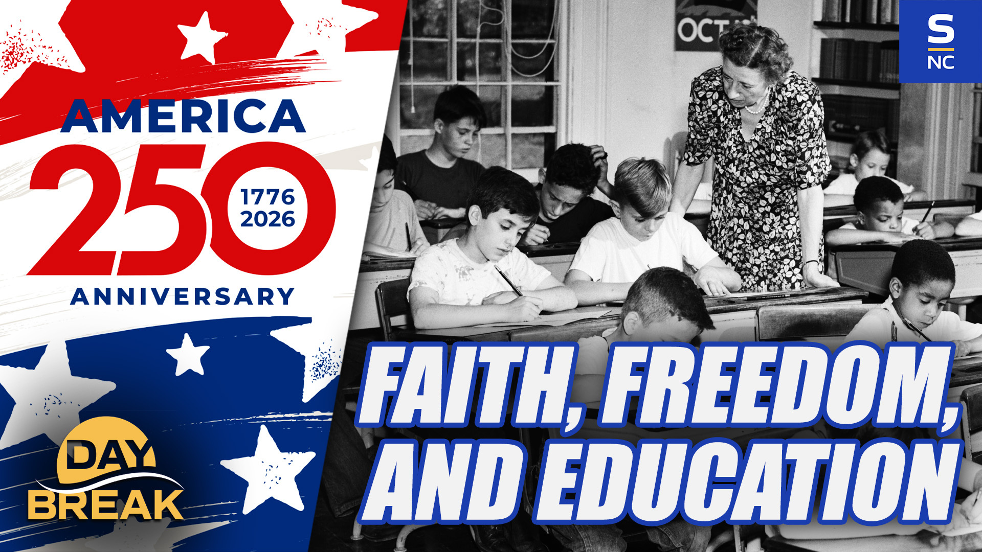 Faith & Freedom 250 - Episode 29: Faith, Freedom & Education: A Lesson From America’s Founders