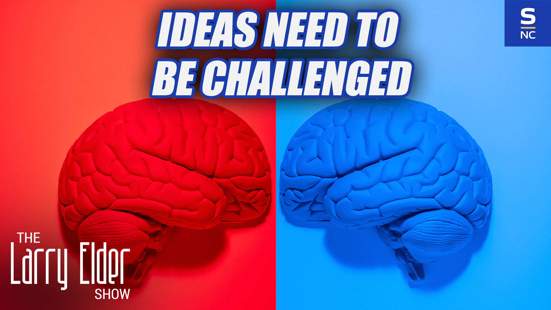 Ideas Need to Be Challenged
