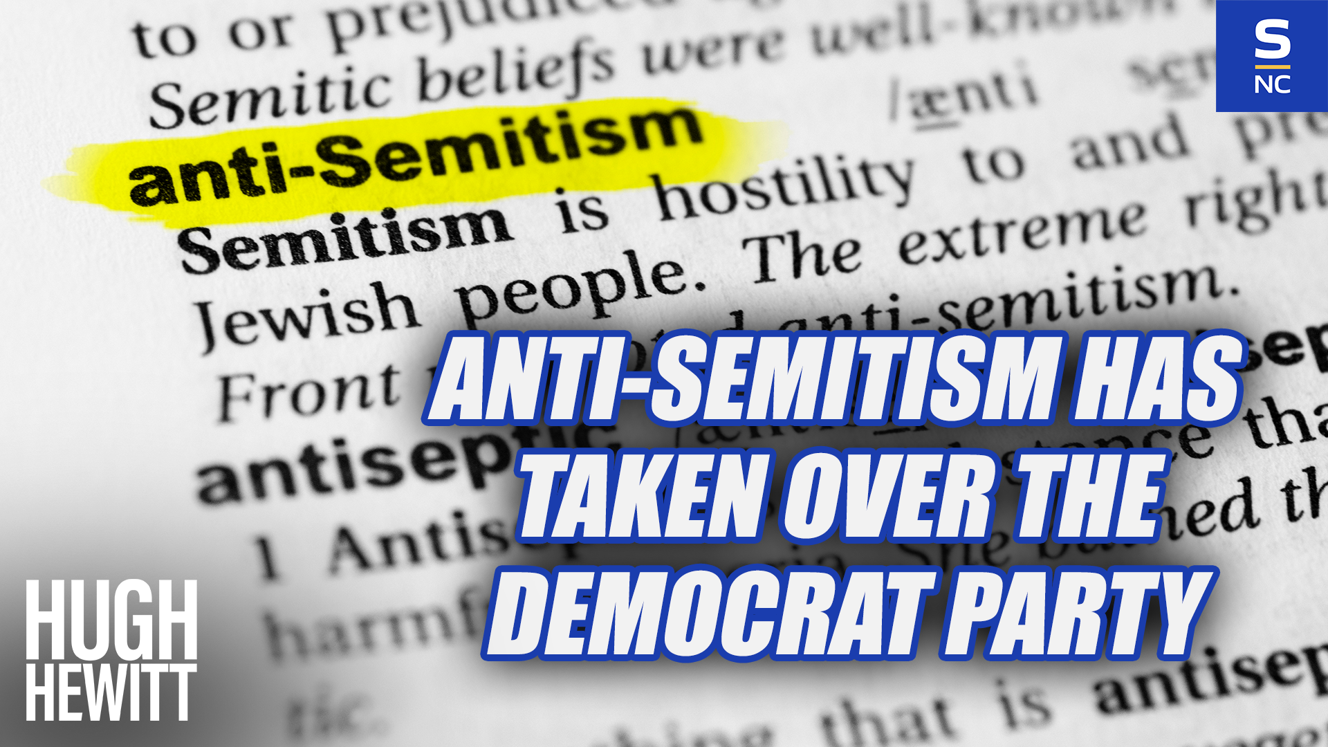Anti-Semitism Has Taken Over the Democrat Party
