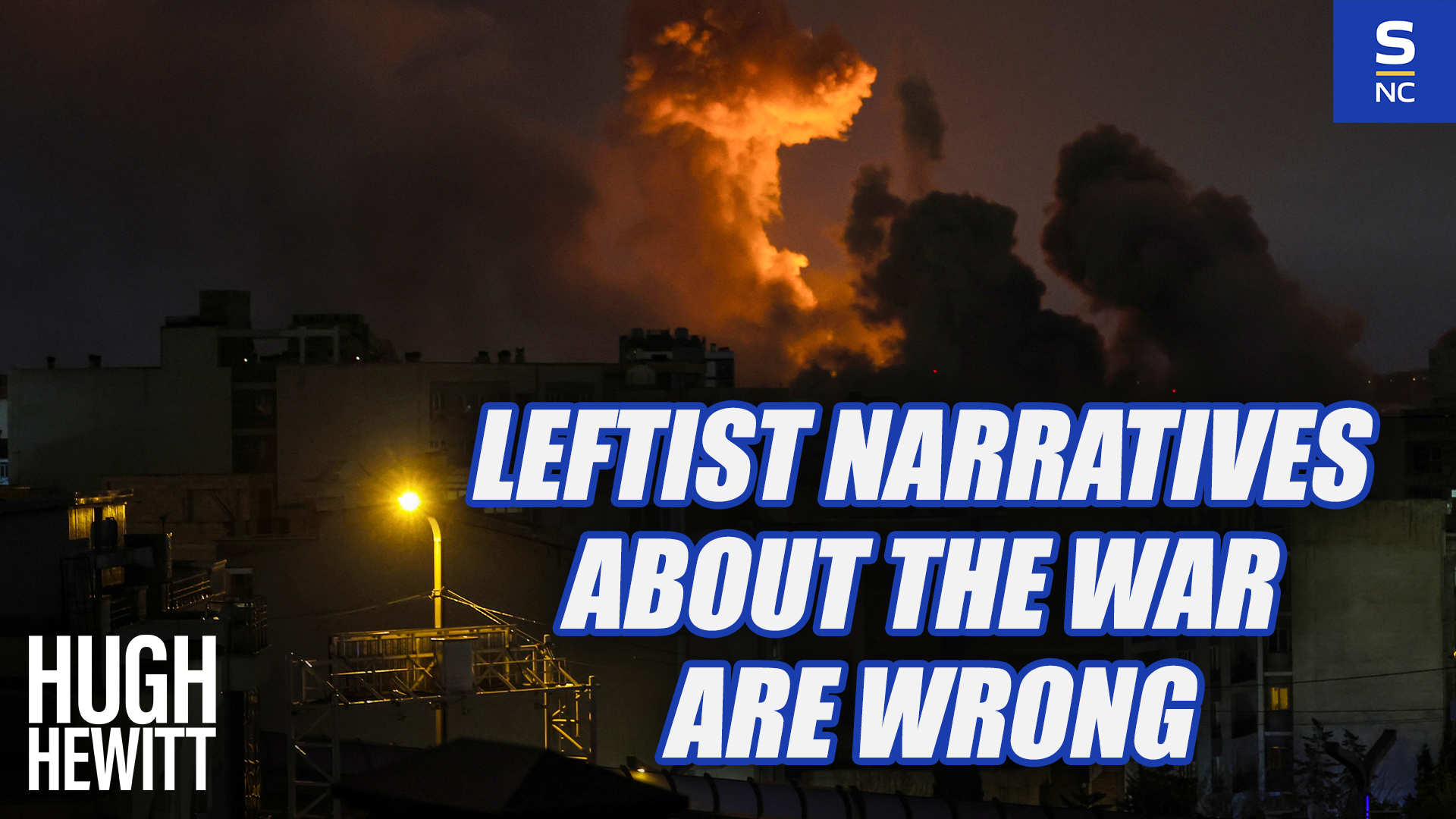 Leftist Narratives About the War are Wrong