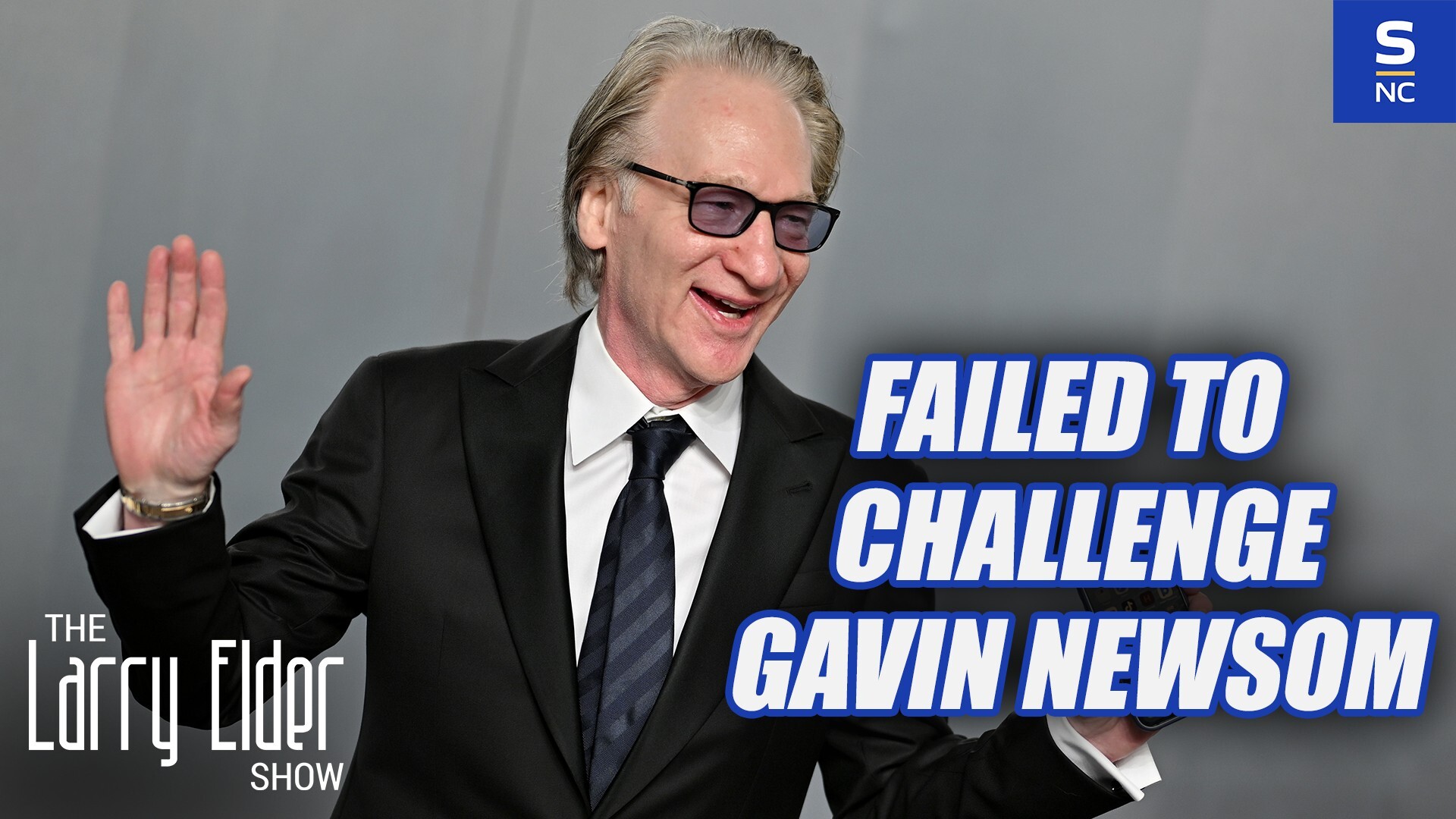 Bill Maher Failed to Challenge Gavin Newsom