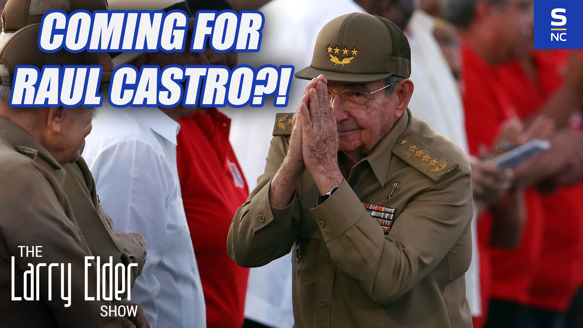 Capturing Castro Next?