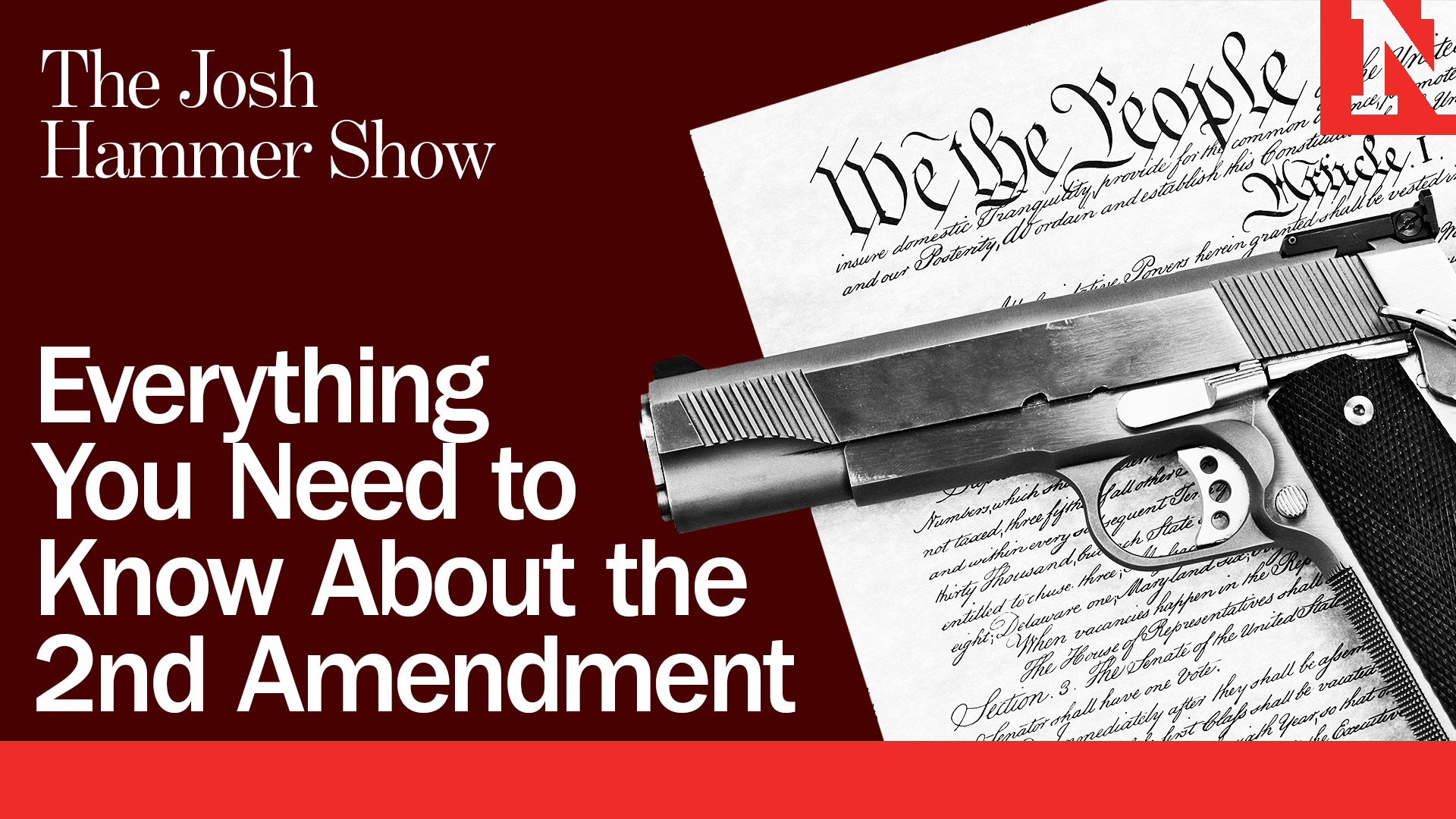 Everything You Need To Know About The 2nd Amendment