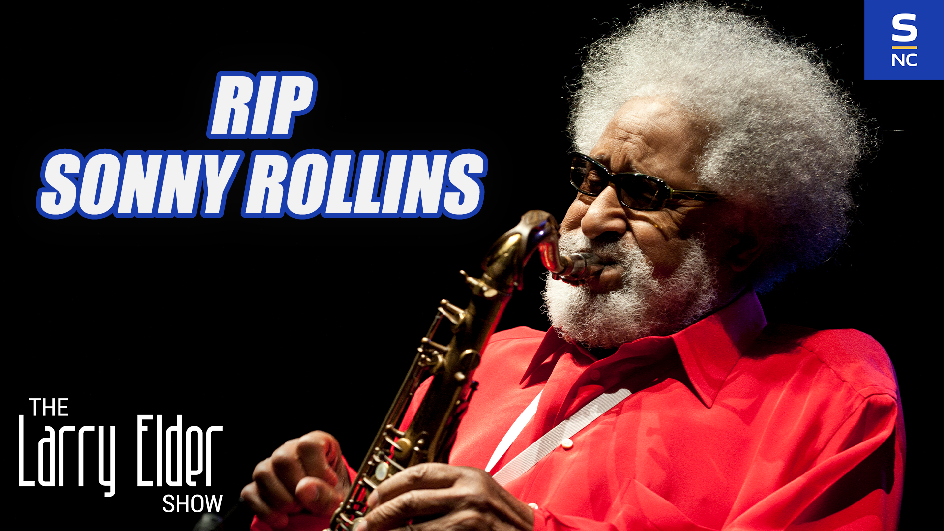 Sonny Rollins, Dead at 95